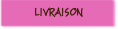 Il �tait en bois : livraisons
